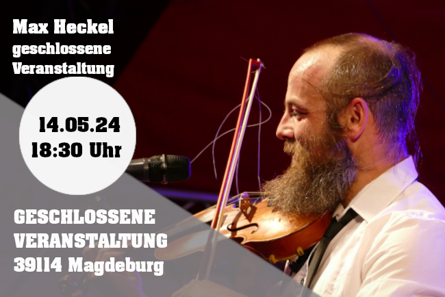 geschlossene Veranstaltung in Magdeburg, 14.05.2024